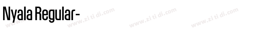 Nyala Regular字体转换 Nyala Regular字体转换